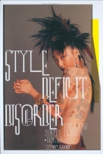 Cover art for Style Deficit Disorder: Harajuku Street Fashion - Tokyo