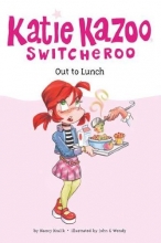 Cover art for Out to Lunch #2 (Katie Kazoo, Switcheroo)