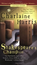 Cover art for Shakespeare's Champion (Lily Bard Mysteries, Book 2)