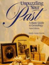 Cover art for Unpuzzling Your Past: A Basic Guide to Genealogy