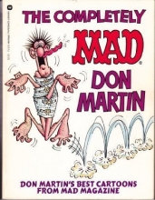 Cover art for The Completely Mad Don Martin: His Best Cartoons from Mad Magazine