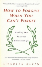 Cover art for How to Forgive When You Can't Forget