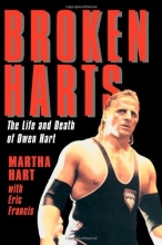 Cover art for Broken Harts: The Life and Death of Owen Hart