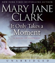 Cover art for It Only Takes a Moment CD (Key News Thrillers)