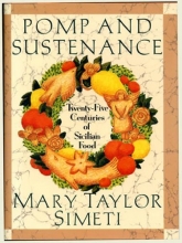 Cover art for Pomp And Sustenance: Twenty-five Centuries of Sicilian Food