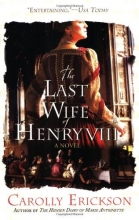 Cover art for The Last Wife of Henry VIII: A Novel