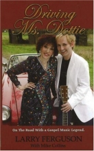 Cover art for Driving Ms. Dottie: On the Road with a Gospel Music Legend