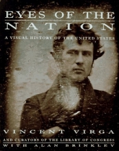 Cover art for Eyes of the Nation: A Visual History of the United States