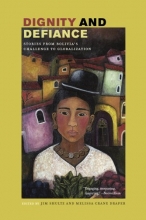 Cover art for Dignity and Defiance: Stories from Bolivia's Challenge to Globalization