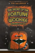 Cover art for The Secret of the Fortune Wookiee: An Origami Yoda Book