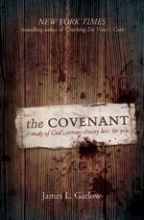 Cover art for The Covenant: A Study of God's Extraordinary Love for You
