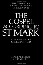 Cover art for The Gospel according to St Mark: An Introduction and Commentary (Cambridge Greek Testament Commentaries)