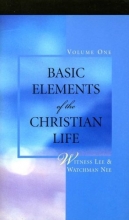 Cover art for Basic Elements of the Christian Life, Vol. 1