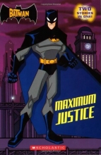 Cover art for The Batman: Maximum Justice (Scholastic Readers)