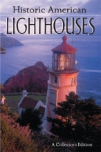 Cover art for Historic American Lighthouses: A Collector's Edition