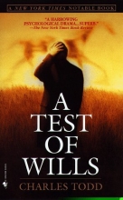Cover art for A Test of Wills (Inspector Ian Rutledge Mysteries)