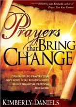 Cover art for Prayers That Bring Change: Power-filled prayers that give hope, heal relationships, bring financial freedom and more!
