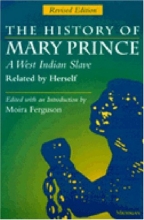 Cover art for The History of Mary Prince, A West Indian Slave, Related by Herself: Revised Edition