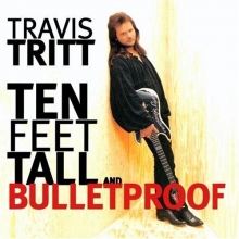 Cover art for Ten Feet Tall And Bulletproof