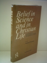 Cover art for Belief in Science and Christian Life: The relevance of Michael Polanyi's Thought for Christian Faith and Life