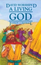 Cover art for David Worshiped a Living God