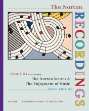 Cover art for The Norton Recordings: for The Enjoyment of Music: An Introduction to Perceptive Listening, Tenth Edition (Vol. 1: Gregorian Chant to Beethoven)