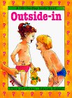 Cover art for Outside-In: A Lift-The-Flap Body Book (Lift-The-Flap Body Books)