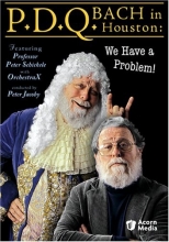 Cover art for P.D.Q. Bach in Houston - We Have a Problem!
