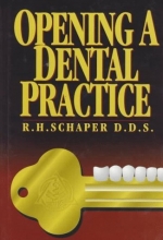 Cover art for Opening a Dental Practice (Penwell Books. Dental Economics)