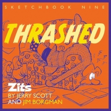 Cover art for Thrashed: Zits Sketchbook No. 9