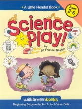 Cover art for Science Play (Williamson Little Hands Book)