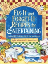 Cover art for Fix-it and Forget it Recipes for Entertaining: Slow Cooker Favorites for All the Year Round