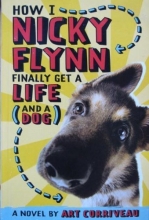 Cover art for How I, Nicky Flynn, Finally Get a Life (and a Dog)