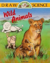 Cover art for Wild Animals (Draw Science Series)