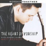 Cover art for The Heart Of Worship - Matt Redman