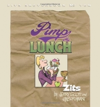 Cover art for Pimp My Lunch: Zits Sketchbook No.10