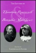 Cover art for The Letters of Theodore Roosevelt and Brander Matthews