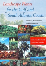 Cover art for Landscape Plants for the Gulf and South Atlantic Coasts: Selection, Establishment, and Maintenance