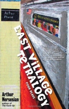 Cover art for East Village Tetralogy
