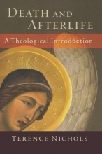 Cover art for Death and Afterlife: A Theological Introduction