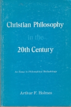 Cover art for Christian Philosophy in the 20th Century An Essay in Philosophical Methodology