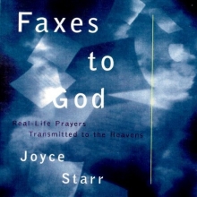 Cover art for Faxes to God: Real-Life Prayers Transmitted to the Heavens