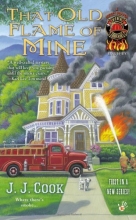 Cover art for That Old Flame of Mine (A Sweet Pepper Fire Brigade)