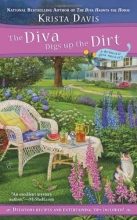 Cover art for The Diva Digs Up the Dirt (A Domestic Diva Mystery)