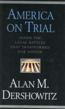 Cover art for America on Trial: Inside the Legal Battles That Transformed Our Nation