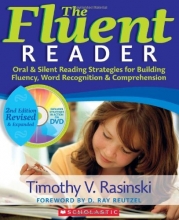 Cover art for The Fluent Reader (2nd Edition): Oral & Silent Reading Strategies for Building Fluency, Word Recognition & Comprehension