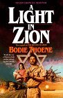 Cover art for Light in Zion (Book #4 of Zion Chronicles)