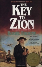 Cover art for The Key to Zion (Zion Chronicles, Book 5)