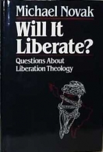 Cover art for Will it Liberate?: Questions About Liberation Theology