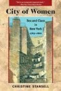 Cover art for City of Women: Sex and Class in New York, 1789-1860
